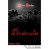 Libro: Drácula de Bram Stoker para kindle