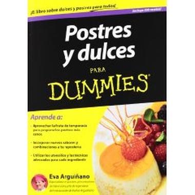 Postres y dulces para Dummies (Tapa blanda)