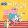 Libro Peppa Pig juegos en la escuela