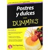 Postres y dulces para Dummies (Tapa blanda)