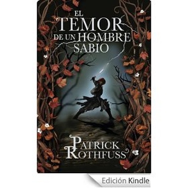 El temor de un hombre sabio - Versión Kindle